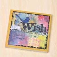 Kelly Rae Roberts Wish Dream Imagine Journal